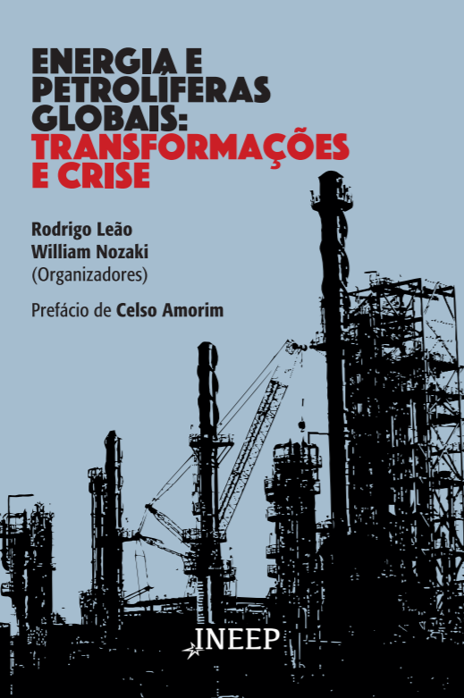Energia e petrolíferas globais: transformações e crise